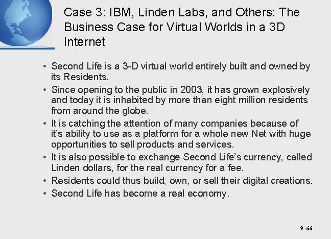Case 3: IBM, Linden Labs, and Others: The Business Case for Virtual Worlds in