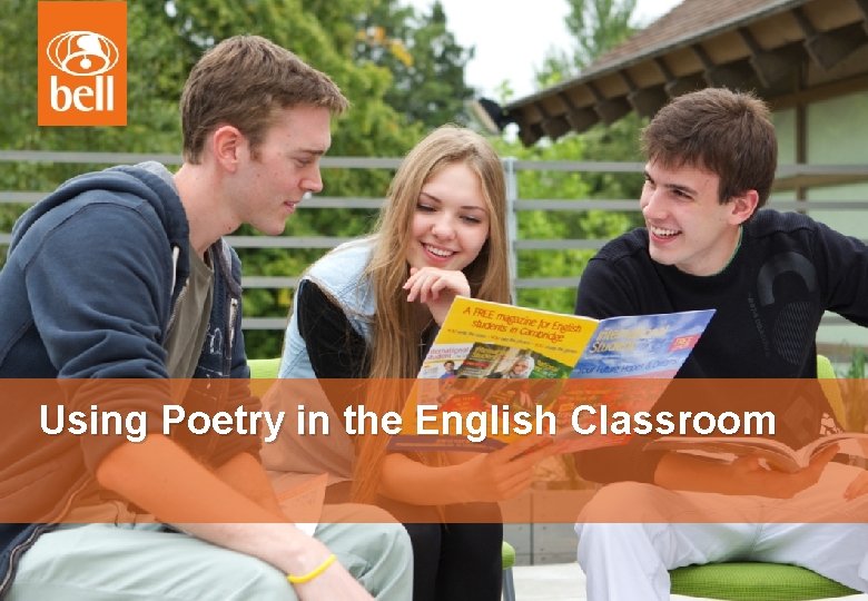 Using Poetry in the English Classroom Using Poetry in the English Classroom