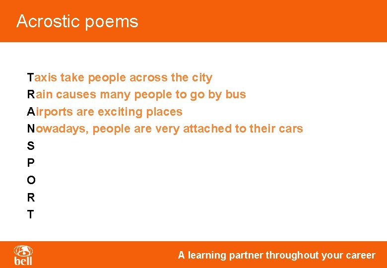 Acrostic poems Taxis take people across the city Rain causes many people to go Acrostic poems Taxis take people across the city Rain causes many people to go