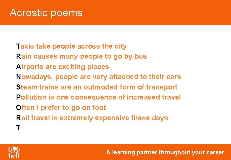 Acrostic poems Taxis take people across the city Rain causes many people to go Acrostic poems Taxis take people across the city Rain causes many people to go