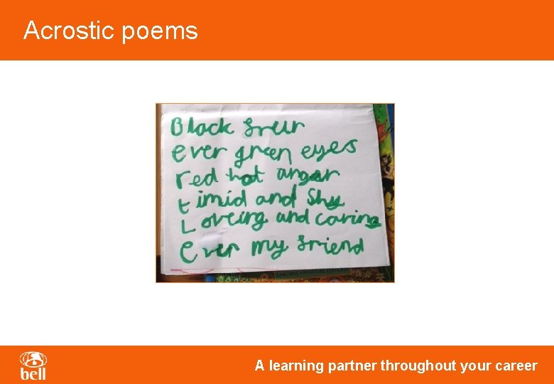 Acrostic poems A learning partner throughout your career Acrostic poems A learning partner throughout your career