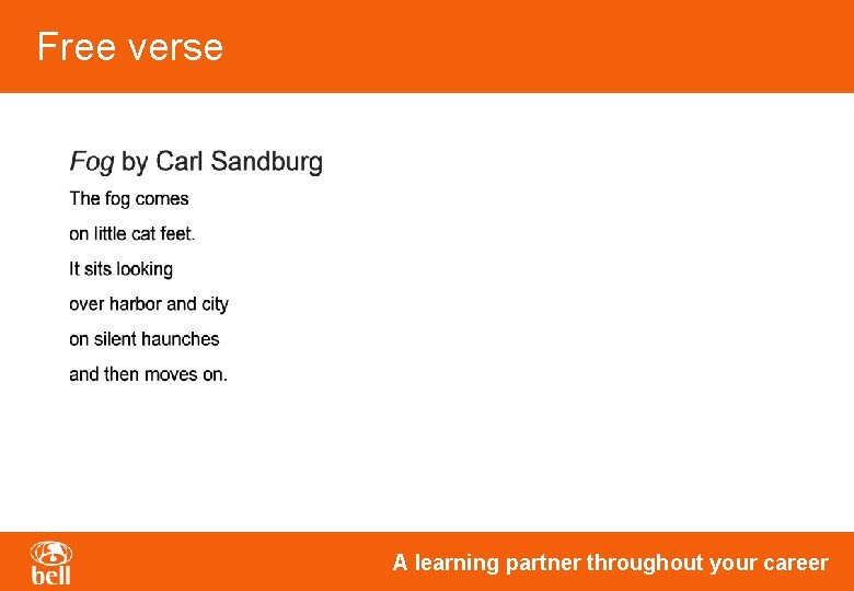 Free verse A learning partner throughout your career Free verse A learning partner throughout your career