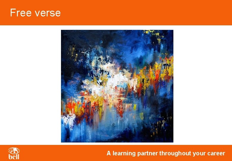 Free verse A learning partner throughout your career Free verse A learning partner throughout your career