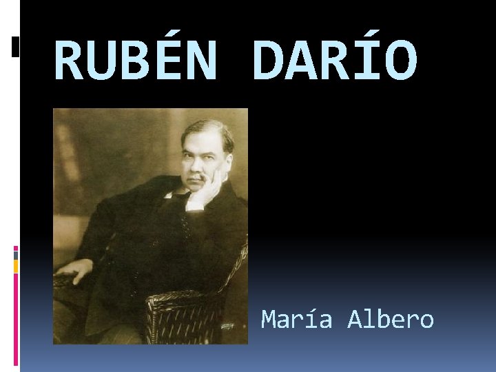 RUBÉN DARÍO María Albero 