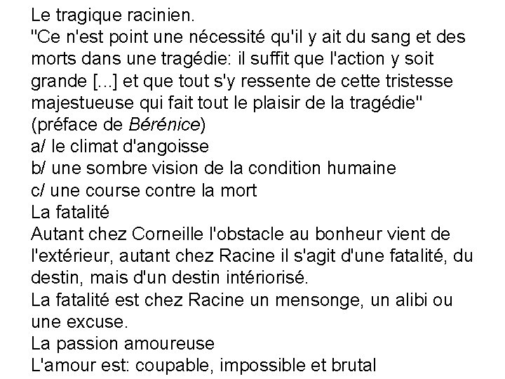 Le tragique racinien. "Ce n'est point une nécessité qu'il y ait du sang et