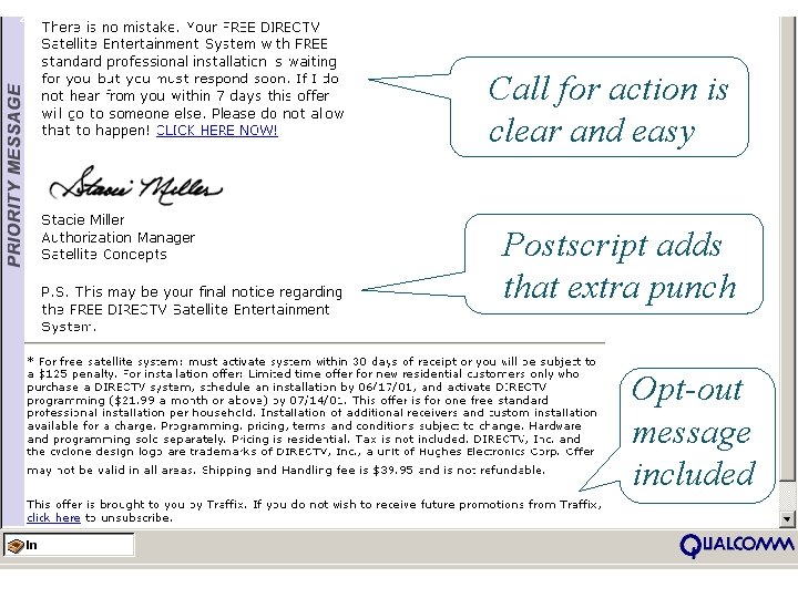 25 Call for action is clear and easy Postscript adds that extra punch Opt-out