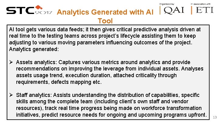 Analytics Generated with AI Tool AI tool gets various data feeds; it then gives