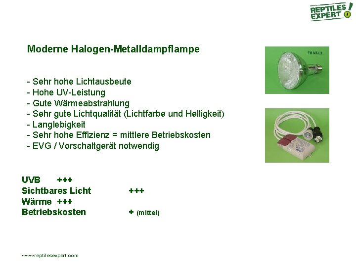 Moderne Halogen-Metalldampflampe - Sehr hohe Lichtausbeute - Hohe UV-Leistung - Gute Wärmeabstrahlung - Sehr Moderne Halogen-Metalldampflampe - Sehr hohe Lichtausbeute - Hohe UV-Leistung - Gute Wärmeabstrahlung - Sehr