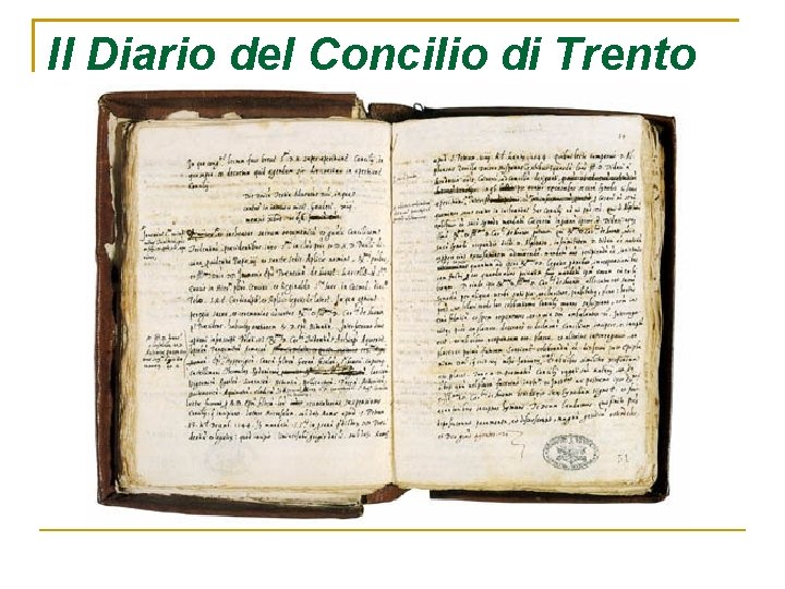 Il Diario del Concilio di Trento 