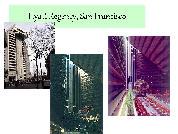  Hyatt Regency, San Francisco 