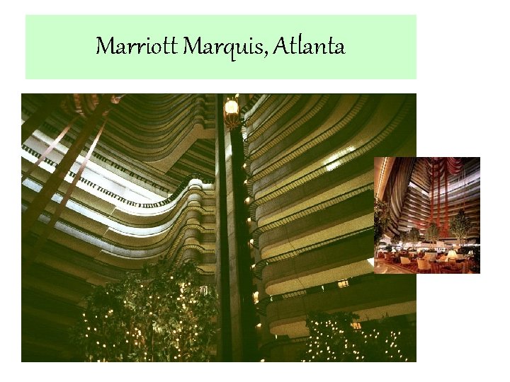 Marriott Marquis, Atlanta 