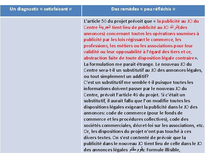 Un diagnostic « satisfaisant » Des remèdes « peu réfléchis » L’article 50 du