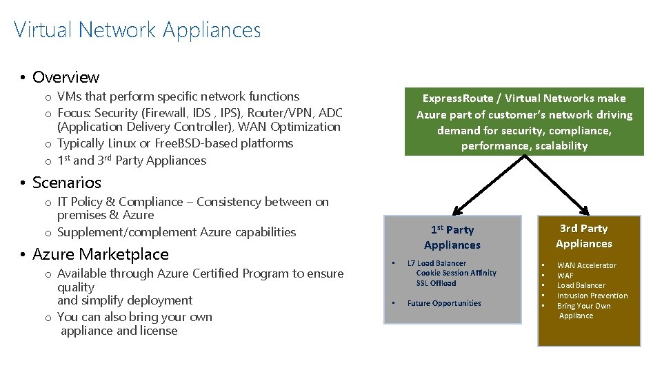 Virtual Network Appliances • Overview o VMs that perform specific network functions o Focus: