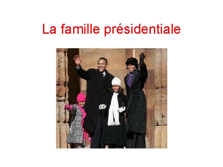 La famille présidentiale 