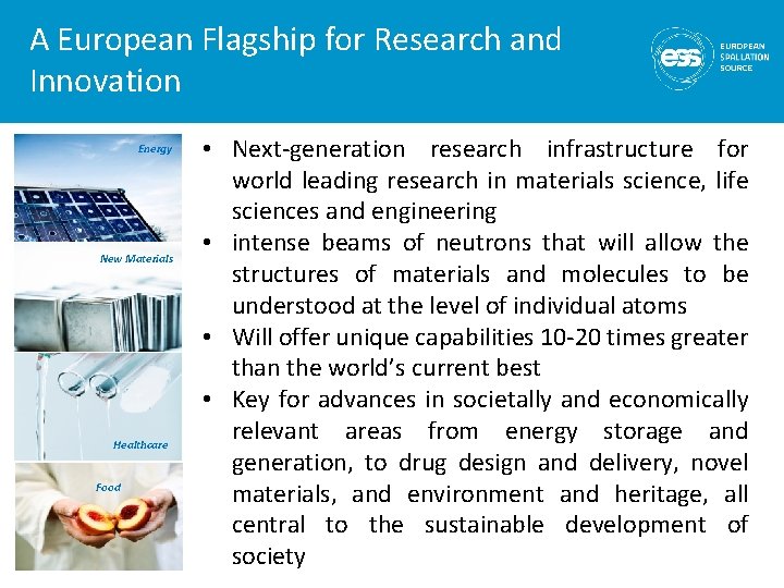 A European Flagship for Research and Innovation Energy New Materials Healthcare Food • Next-generation A European Flagship for Research and Innovation Energy New Materials Healthcare Food • Next-generation
