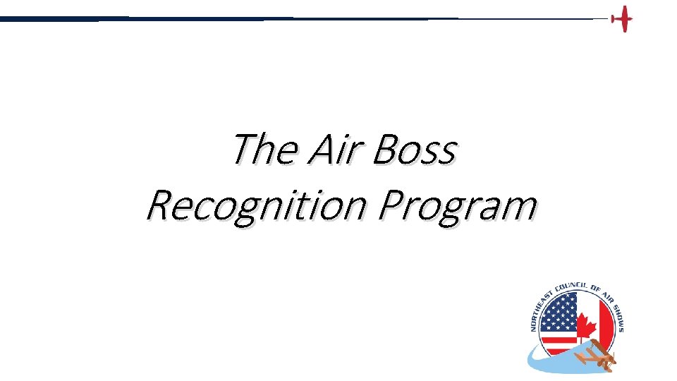 The Air Boss Recognition Program 