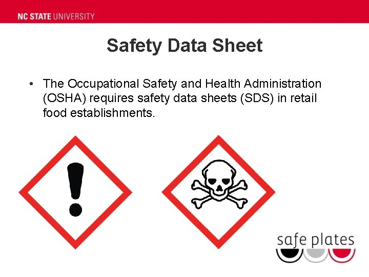 Safety Data Sheet • The Occupational Safety and Health Administration (OSHA) requires safety data Safety Data Sheet • The Occupational Safety and Health Administration (OSHA) requires safety data