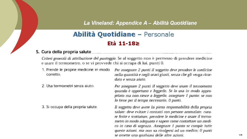 La Vineland: Appendice A – Abilità Quotidiane – Personale Età 11 -18≥ Prof. Stefano