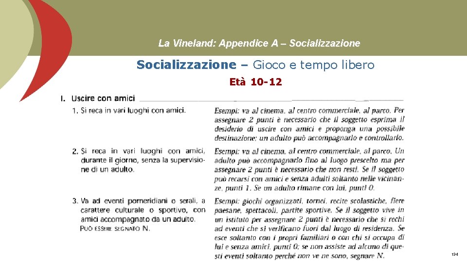 La Vineland: Appendice A – Socializzazione – Gioco e tempo libero Età 10 -12