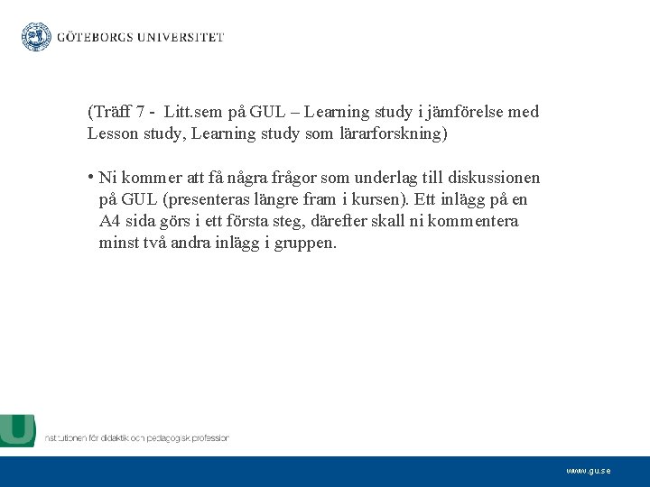 (Träff 7 - Litt. sem på GUL – Learning study i jämförelse med Lesson