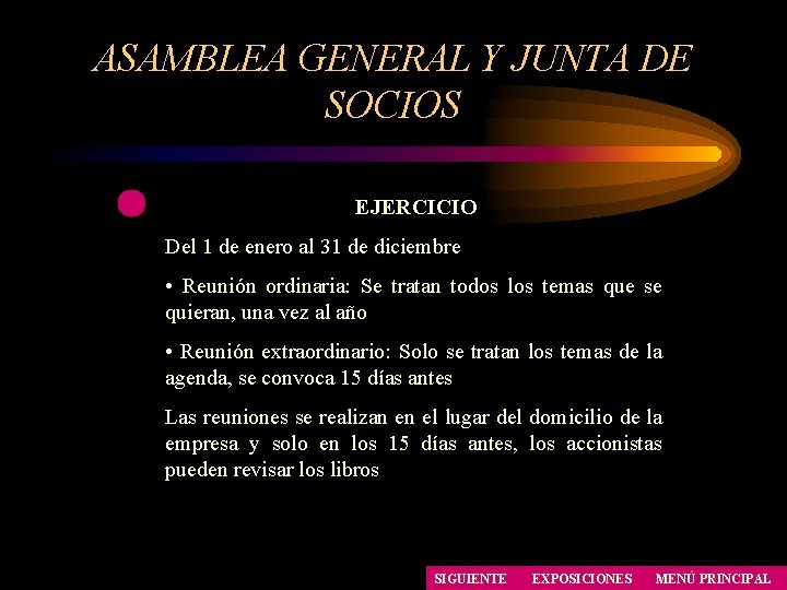 ASAMBLEA GENERAL Y JUNTA DE SOCIOS EJERCICIO Del 1 de enero al 31 de ASAMBLEA GENERAL Y JUNTA DE SOCIOS EJERCICIO Del 1 de enero al 31 de