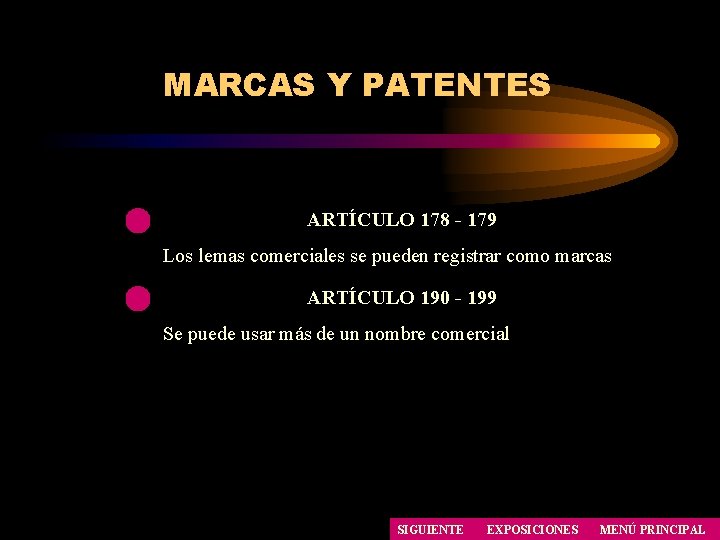 MARCAS Y PATENTES ARTÍCULO 178 - 179 Los lemas comerciales se pueden registrar como MARCAS Y PATENTES ARTÍCULO 178 - 179 Los lemas comerciales se pueden registrar como