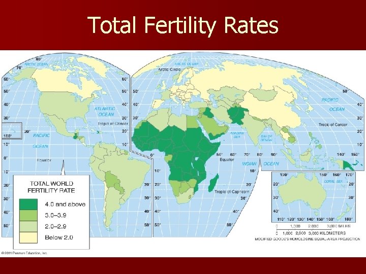 Total Fertility Rates Fig. 2 -9: The Total fertility rate (TFR) is the number Total Fertility Rates Fig. 2 -9: The Total fertility rate (TFR) is the number