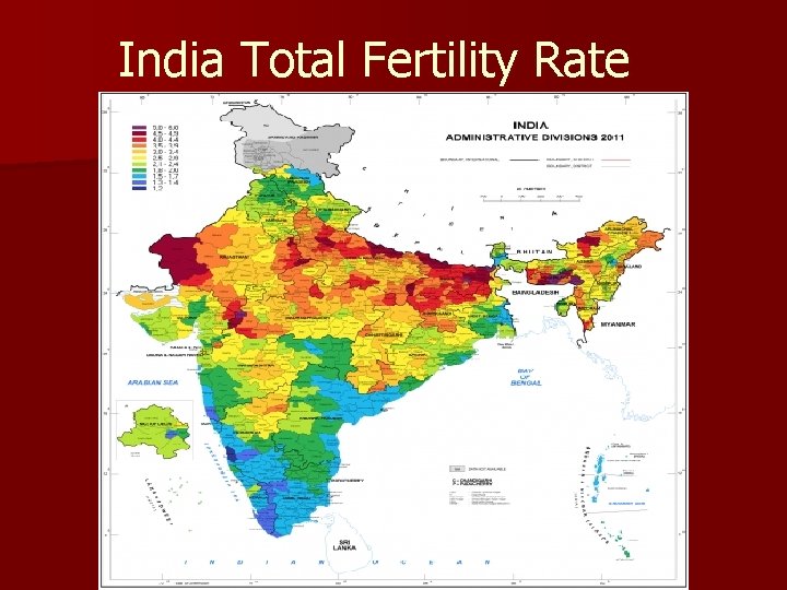India Total Fertility Rate India Total Fertility Rate