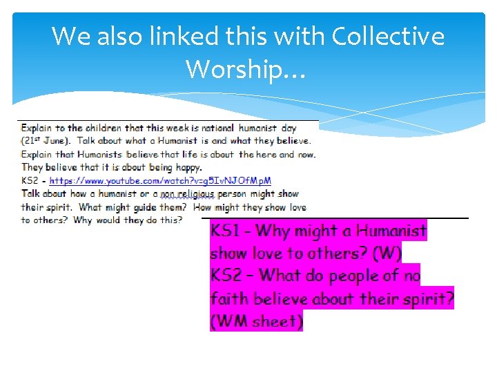 We also linked this with Collective Worship… 