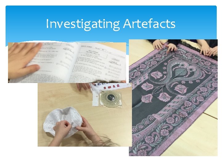 Investigating Artefacts 
