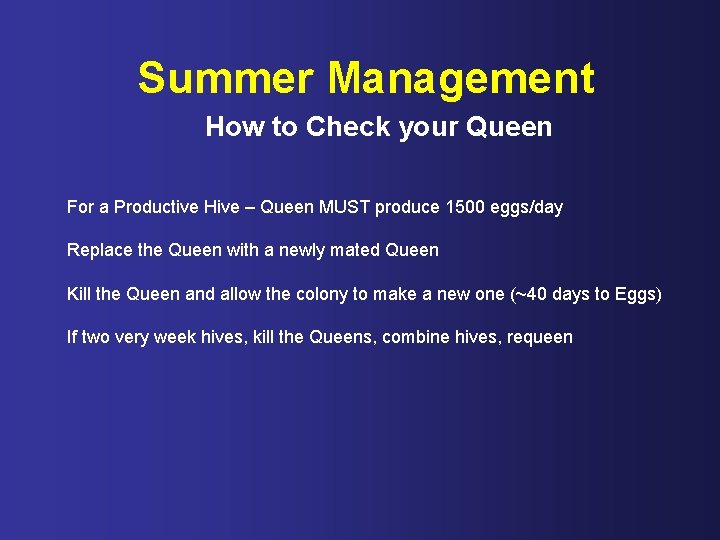 Summer Management How to Check your Queen For a Productive Hive – Queen MUST