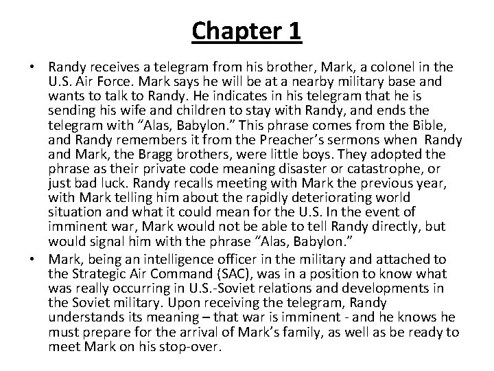 Chapter 1 • Randy receives a telegram from his brother, Mark, a colonel in