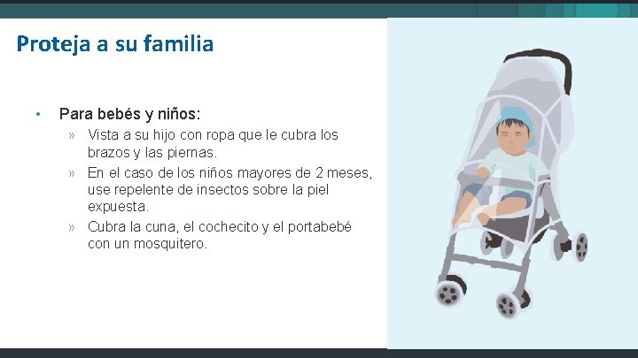 Proteja a su familia • Para bebés y niños: » Vista a su hijo