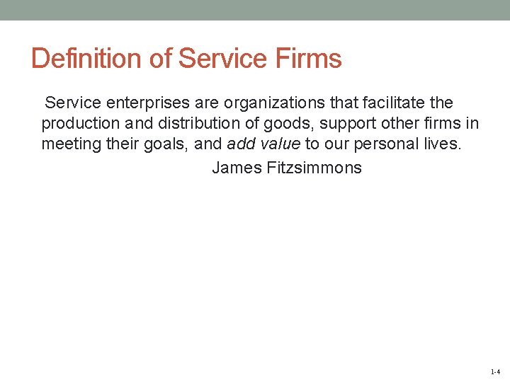 Definition of Service Firms Service enterprises are organizations that facilitate the production and distribution