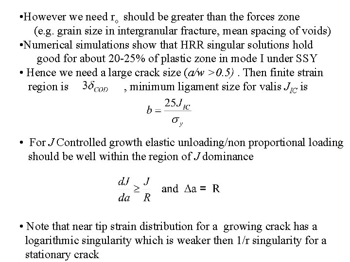 • However we need ro should be greater than the forces zone (e. • However we need ro should be greater than the forces zone (e.