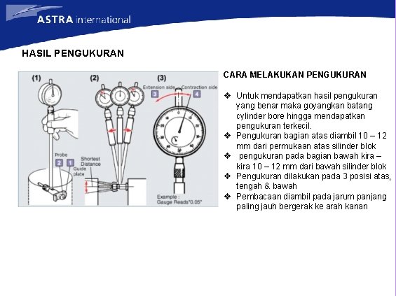 HASIL PENGUKURAN CARA MELAKUKAN PENGUKURAN v Untuk mendapatkan hasil pengukuran yang benar maka goyangkan