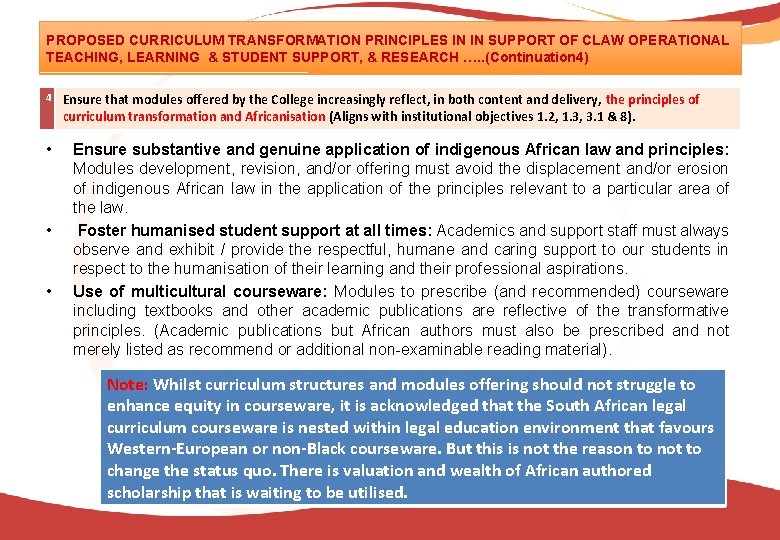 PROPOSED CURRICULUM TRANSFORMATION PRINCIPLES IN IN SUPPORT OF CLAW OPERATIONAL TEACHING, LEARNING & STUDENT