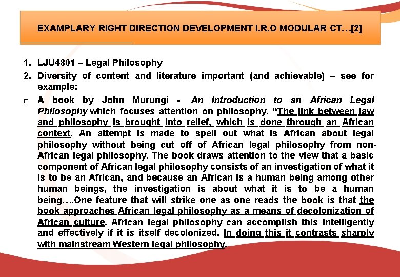 EXAMPLARY RIGHT DIRECTION DEVELOPMENT I. R. O MODULAR CT…[2] 1. LJU 4801 – Legal