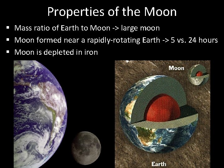 Properties of the Moon § Mass ratio of Earth to Moon -> large moon