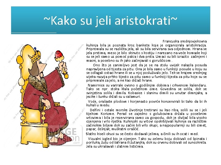 ~Kako su jeli aristokrati~ Francuska srednjovjekovna kuhinja bila je poznata kroz bankete koje je ~Kako su jeli aristokrati~ Francuska srednjovjekovna kuhinja bila je poznata kroz bankete koje je