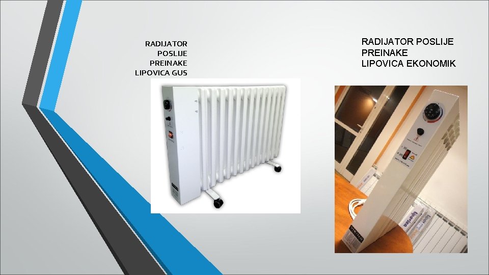RADIJATOR POSLIJE PREINAKE LIPOVICA GUS RADIJATOR POSLIJE PREINAKE LIPOVICA EKONOMIK RADIJATOR POSLIJE PREINAKE LIPOVICA GUS RADIJATOR POSLIJE PREINAKE LIPOVICA EKONOMIK