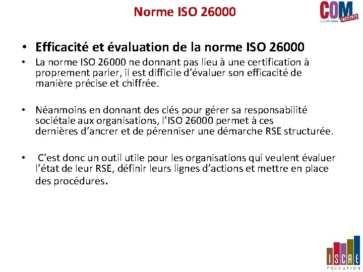 Norme ISO 26000 • Efficacité et évaluation de la norme ISO 26000 • La Norme ISO 26000 • Efficacité et évaluation de la norme ISO 26000 • La