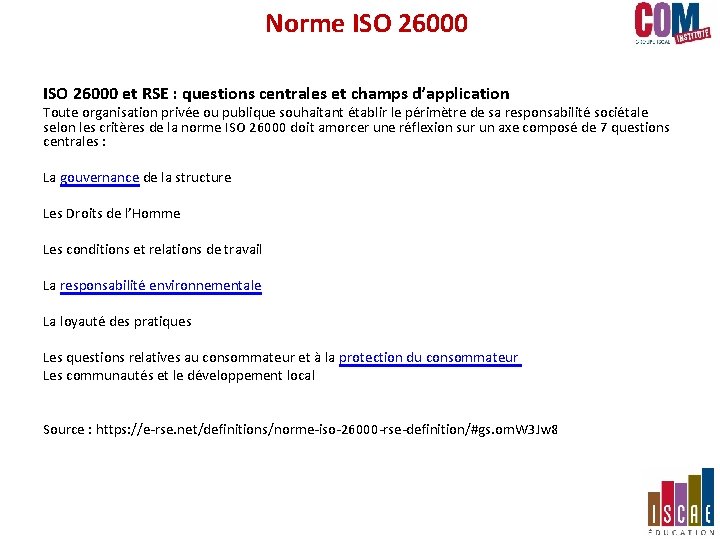 Norme ISO 26000 et RSE : questions centrales et champs d’application Toute organisation privée Norme ISO 26000 et RSE : questions centrales et champs d’application Toute organisation privée