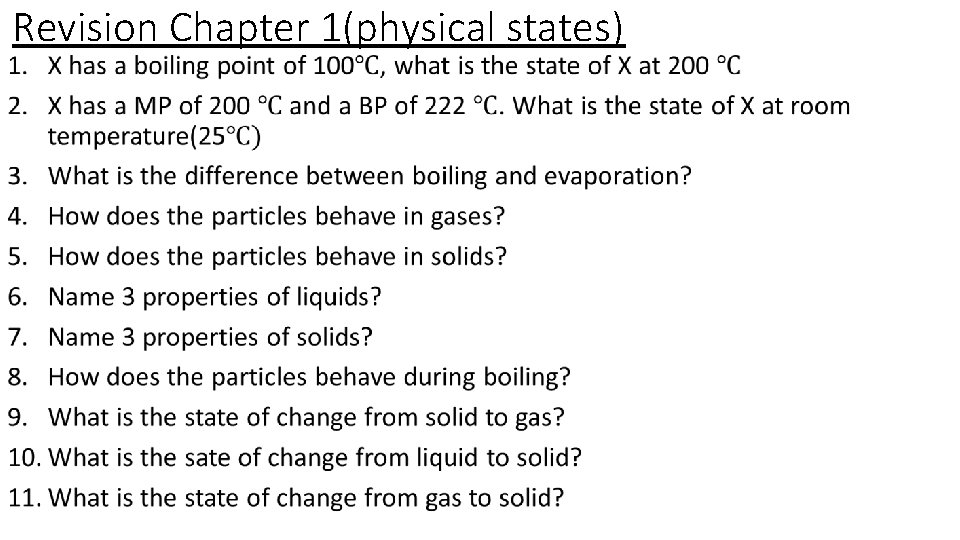 Revision Chapter 1(physical states) • 