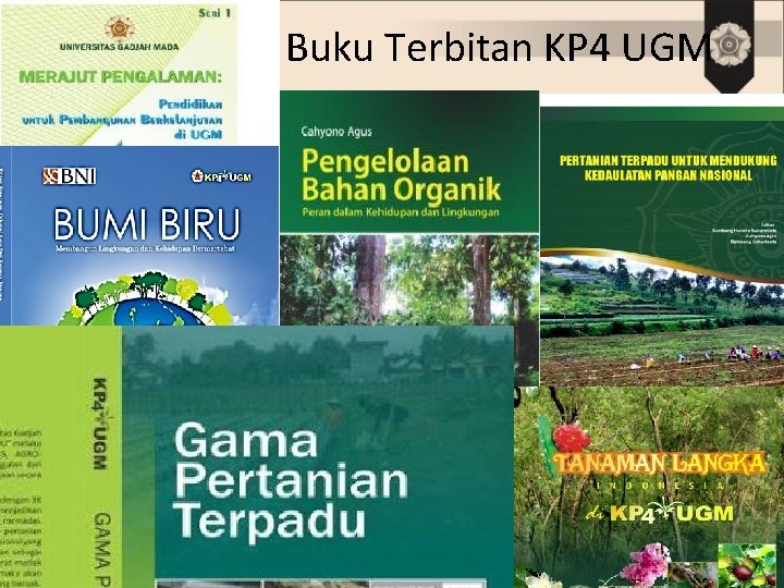 Buku Terbitan KP 4 UGM 