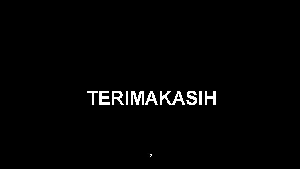 TERIMAKASIH 17 