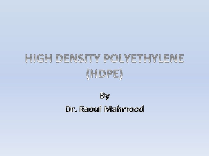 By Dr. Raouf Mahmood 