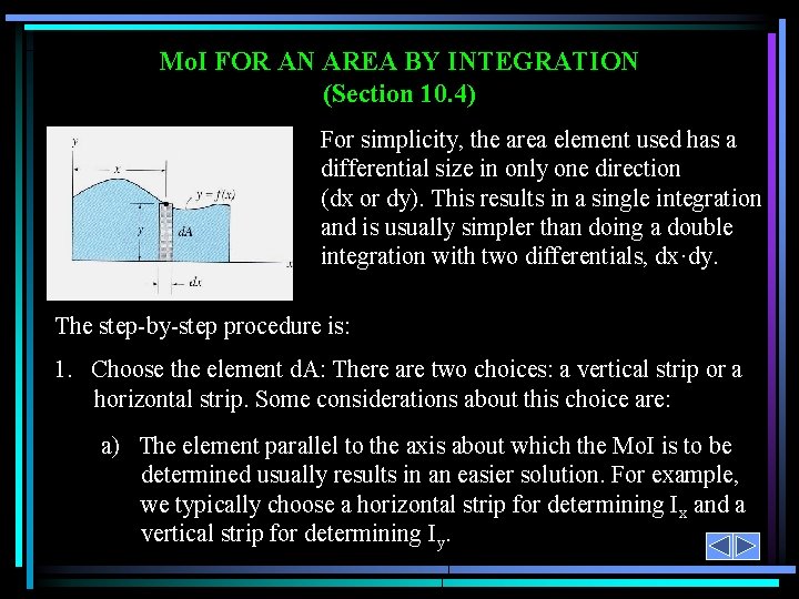 Mo. I FOR AN AREA BY INTEGRATION (Section 10. 4) For simplicity, the area Mo. I FOR AN AREA BY INTEGRATION (Section 10. 4) For simplicity, the area
