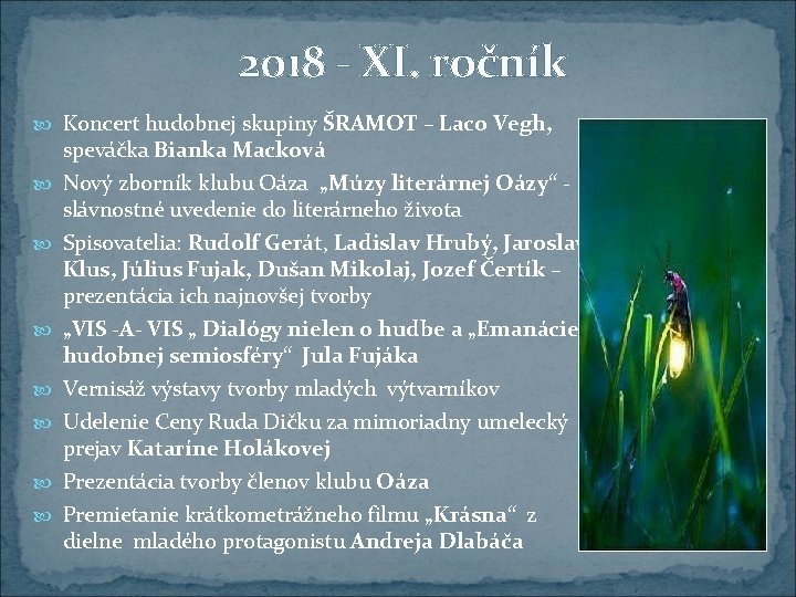 2018 - XI. ročník Koncert hudobnej skupiny ŠRAMOT – Laco Vegh, speváčka Bianka Macková