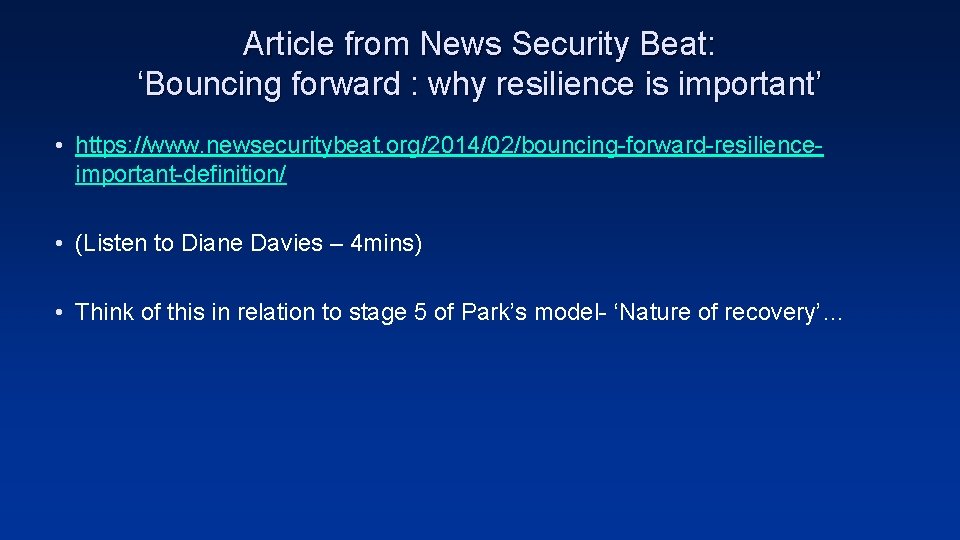 Article from News Security Beat: ‘Bouncing forward : why resilience is important’ • https: